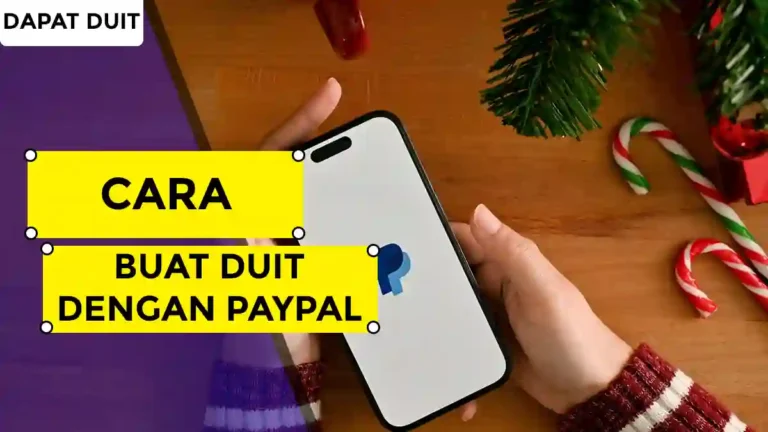 Cara Buat Duit Dengan PayPal