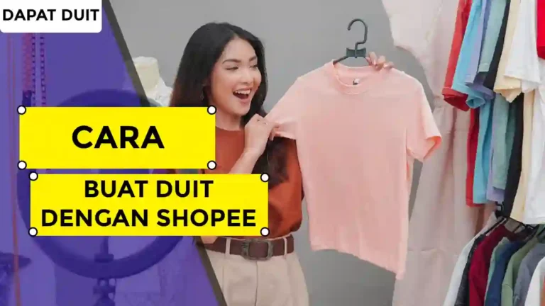 Cara Buat Duit Dengan Shopee