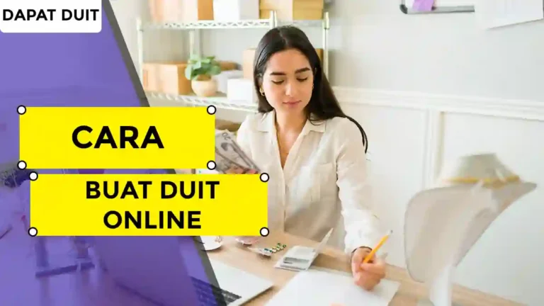 Cara Buat Duit Online