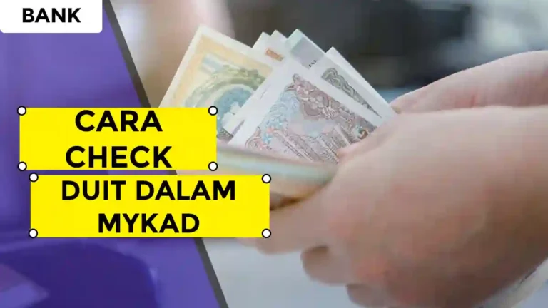 Cara Check Duit dalam MyKad