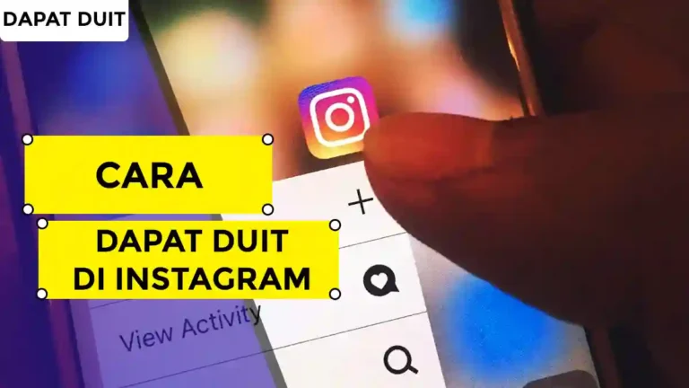 Cara Dapat Duit di Instagram
