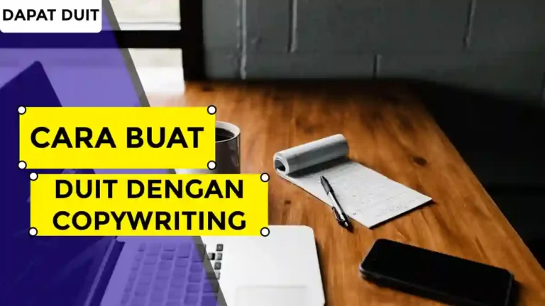 Cara Buat Duit Dengan Copywriting