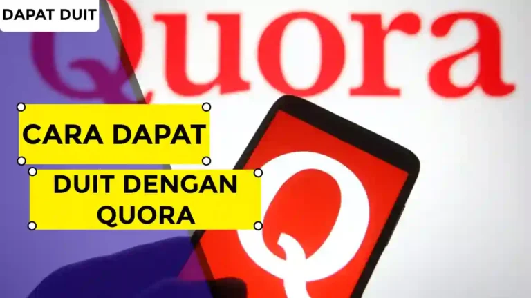 Cara Dapat Duit Dengan Quora
