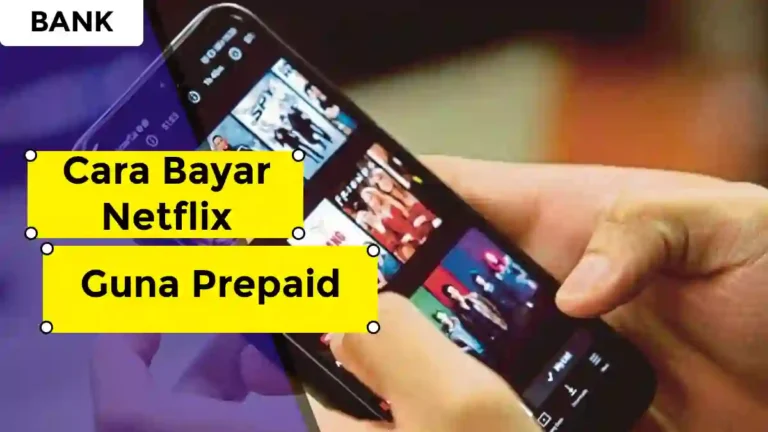 Cara Bayar Netflix Guna Prepaid