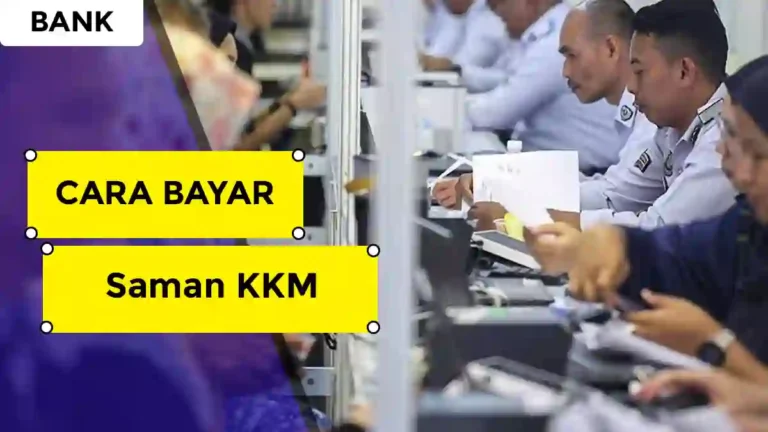 Cara Bayar Saman KKM