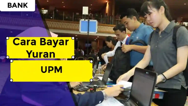 Cara Bayar Yuran UPM
