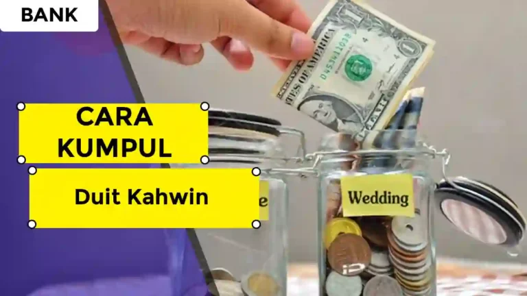 Cara Kumpul Duit Kahwin