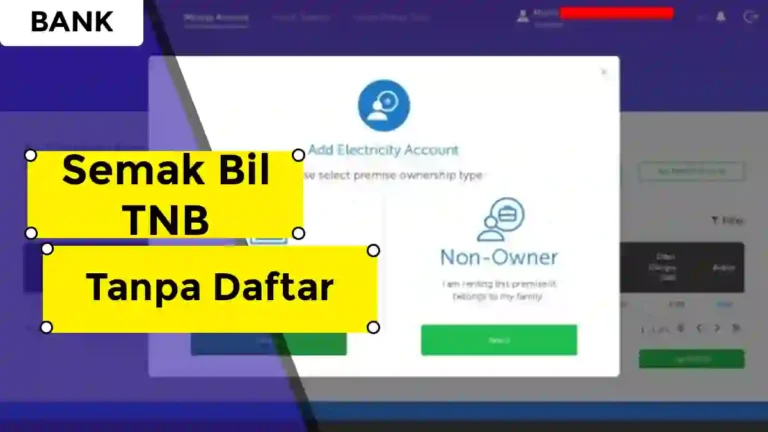Semak Bil TNB Tanpa Daftar