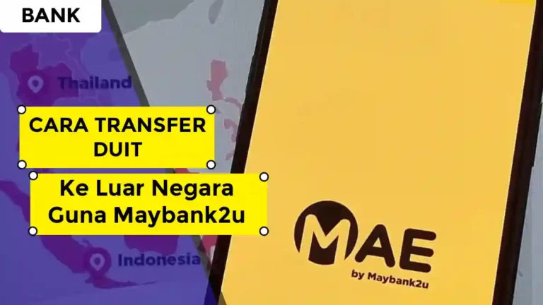 Cara Transfer Duit Ke Luar Negara Guna Maybank2u