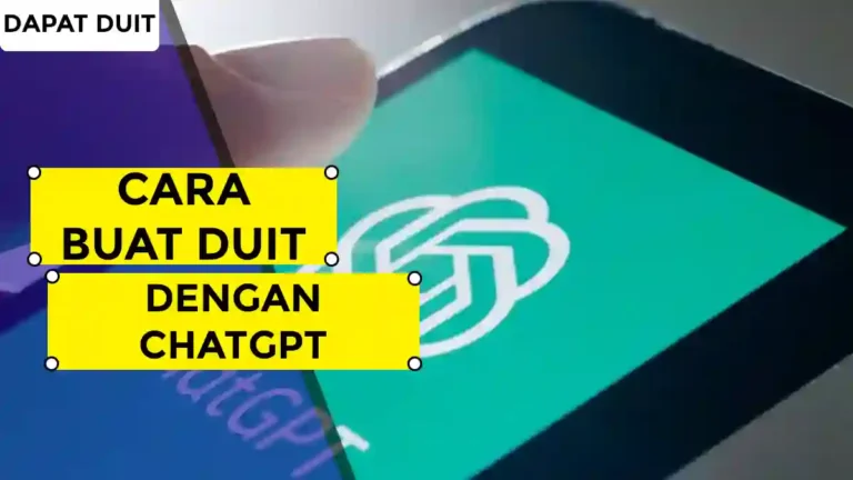 Cara Buat Duit dengan ChatGPT