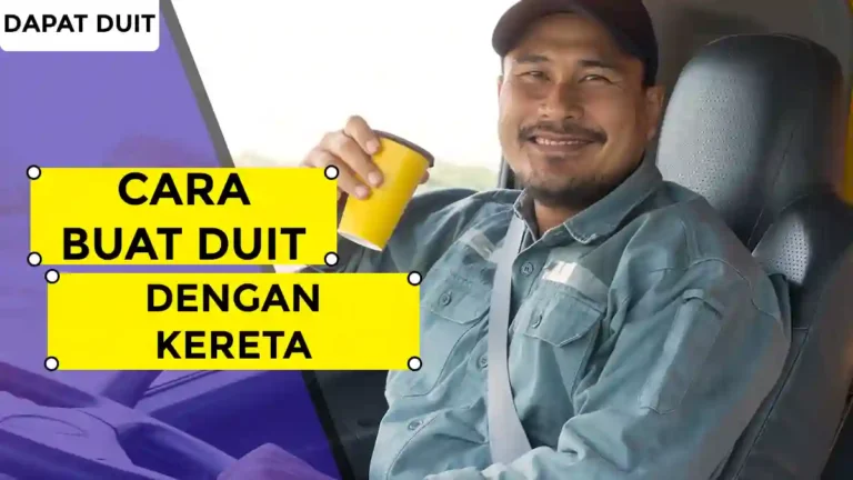 Cara Buat Duit dengan Kereta