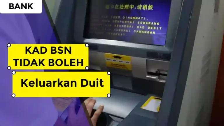 Kad BSN Tidak Boleh Keluarkan Duit