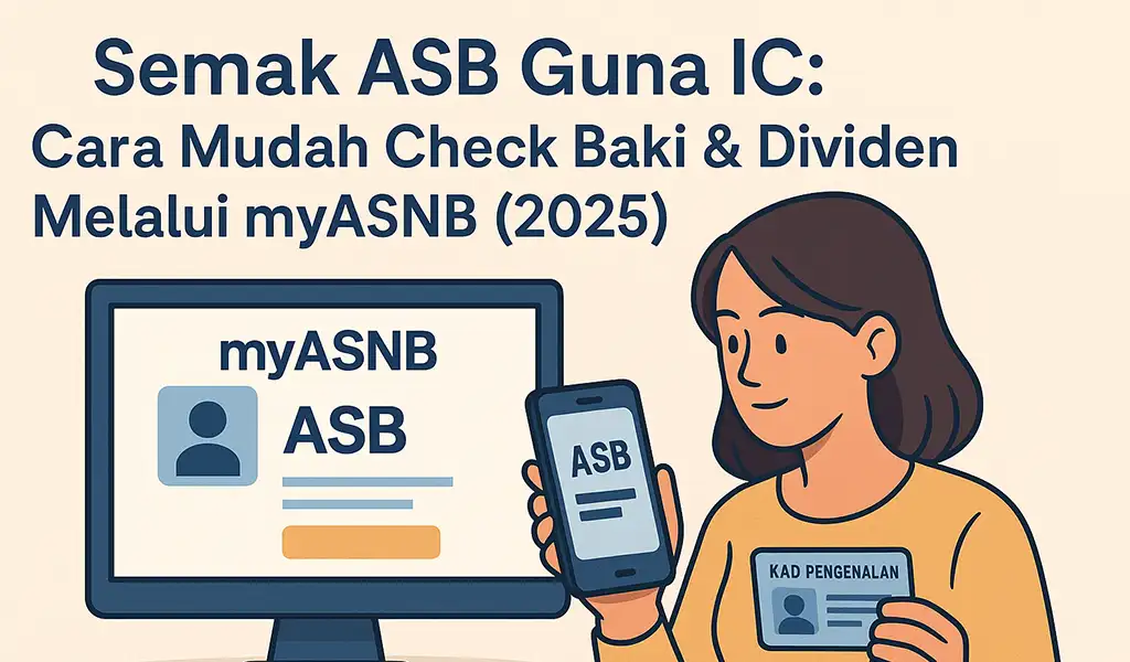 Semak ASB Guna IC Check Baki & Dividen